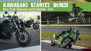 Kawasaki plant für 2024: „Ninja ZX-6R“, „Eliminator“ und die „KX-Modelle“