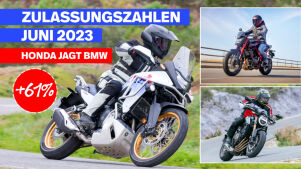 Motorrad Neuzulassungen Juni 2023 – Überholt Honda BMW? Elektro geht baden ...