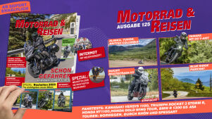 Motorrad & Reisen Ausgabe 125 – ab sofort erhältlich