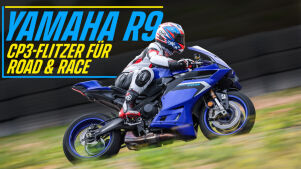Test-Telegramm: Yamaha R9 – CP3-Renner für Road & Race