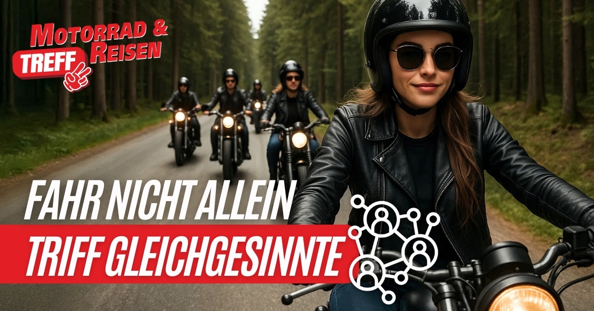 M&R Treff - finde Biker in deiner Region