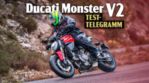 Test–Telegramm – Ducati Monster V2 (2026)