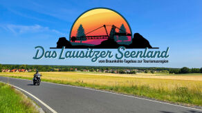 Motorradtour – Das Lausitzer Seenland - vom Braunkohle-Tagebau zur Tourismus-Region