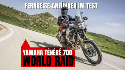 Yamaha Ténéré 700 World Raid im Test – auf in die Ferne