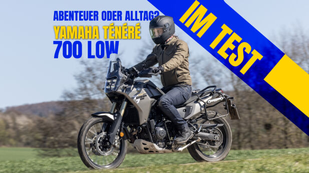 Alltagstest Yamaha Ténéré 700 Low: Was machen 15 mm aus?
