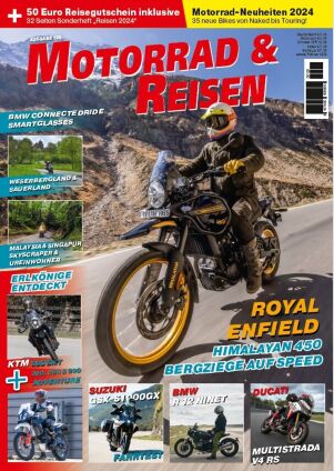 Motorrad & Reisen Ausgabe 120