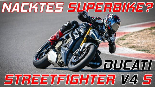 Ducati Streetfighter V4 S - Wieviel Superbike steckt im Power Naked?